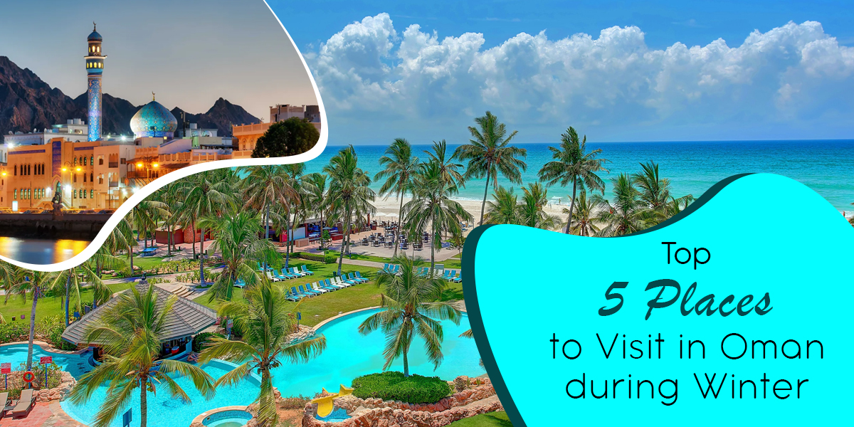 best places to visit in oman during winter
